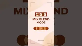 Explore Creative Visual Effects using CSS Mix-Blend-Mode ✨