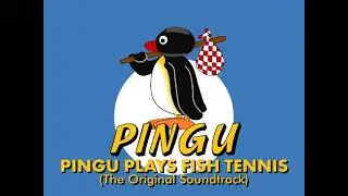 Pingu OST: Pingu Plays Fish Tennis