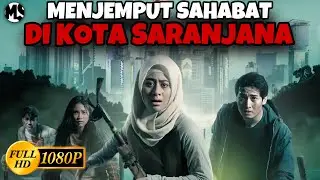 NEKAT MASUK KE KOTA GHAIB‼️REVIEW SARANJANA MOVIE I #Mstory vol.213