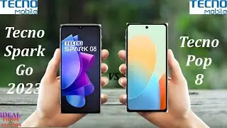 Tecno spark Go 2023 vs Tecno pop 8