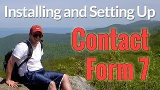 Contact Form 7 - Install and Setup CF7 WordPress Plugin