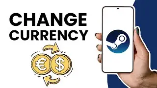 How To Change Currency On Steam 2024 (EASY GUIDE!)