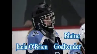 Jaela O'Brien Goaltending Highlights 2018