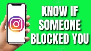 How To Know If Someone Blocked You On Instagram (2023)