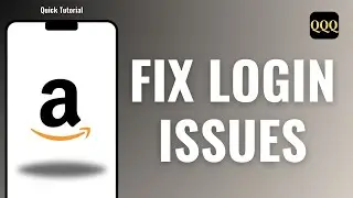 How to Fix Amazon Login Issues