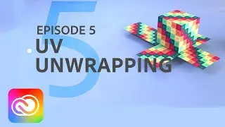 Adobe Start 3D - UV Unwrapping | Adobe Creative Cloud