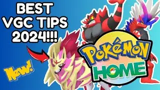 BEST Scarlet & Violet VGC TIPS! - Pokemon HOME 2024 (Regulation G Update - Works with FREE Version!)