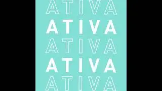 Ativa - Style