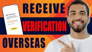 How to Receive Verification Codes Overseas (Like Bank Sms Texts, 2025)