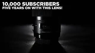 Five years on with THIS LENS and 10,000 Subscribers