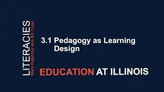 3.1 Pedagogy as Learning Design