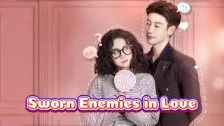 𝙎𝙬𝙤𝙧𝙣 𝙀𝙣𝙚𝙢𝙞𝙚𝙨 𝙞𝙣 𝙇𝙤𝙫𝙚 - Rivals hook up, feuding moms unwittingly fan the flames of a chaotic love!