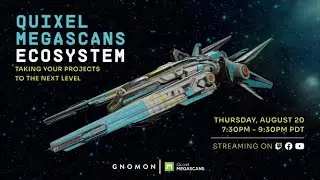 Quixel Megascans Ecosystem: Taking Your Projects to the Next Level