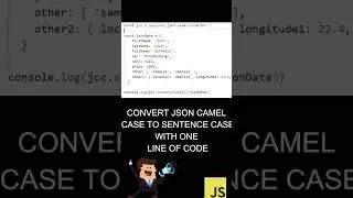 JSON Camel Case to Sentence Case - One Line of code - JavaScript