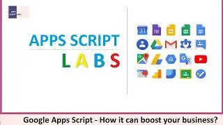 Google Apps Script - Boost your business productivity