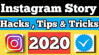 Instagram Story Hacks , Tips & Tricks - You Probably didnt Know 2019 Full HD