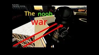 The noob war (Part 1)