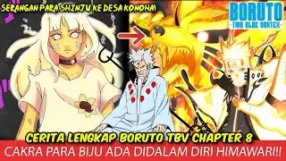 FULL CHAPTER BORUTO TWO BLUE VORTEX - CAKRA PARA BIJU ADA DIDALAM DIRI HIMAWARI!