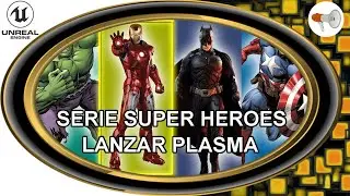 📢 super héroes, lanzar bolas de plasma estilo ironman, Unreal Engine 95, tutorial español.