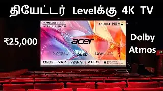 தியேட்டர் Level Sound இருக்க 4K TV ⚡80 Watts Dolby Atmos ⚡ Best Cinematic 4K TV Tamil