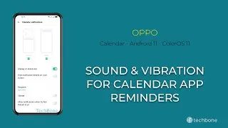 How to Set Sound and Vibration for Calendar app Reminders - Oppo [Android 11 - ColorOS 11]