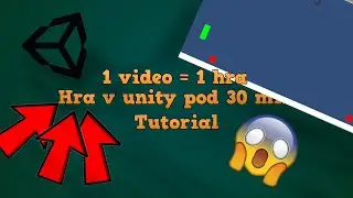 Hra za 30 min v Unity!!! //Unity 3d tutorial//Ep.8