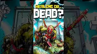 Why Deadpool’s Healing Factor Doesn't Work How You Think...