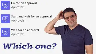 Everything you need to build Power Automate Approval workflow - 1/2