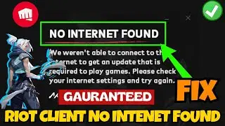 Riot Client no internet found Fix