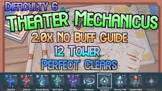 Theater Mechanicus 2.0x No Buff, 12 Towers Only Guide | Genshin Tower Defense Perfect Clear Day 5