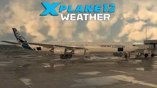 X-Plane 12 Weather and Environment Engine | Tutorial