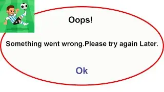 Fix World Soccer Champs App Oops Something Went Wrong Error | Fix   Champs went wrong error | PSA 24