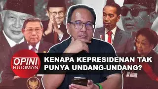 Kepresidenan Tak Punya Undang-Undang, Apakah 3 Paslon Pilpres 2024 Miliki Komitmen? - OPINI BUDIMAN