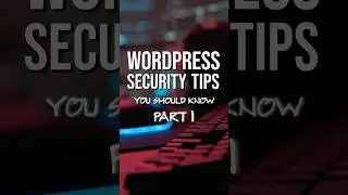 The Fastest Way To Secure Your WordPress Website | 