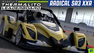 First time on the new THERMALITO leaderboard! (Radical SR3 XXR @ Circuit Thermalito - Assetto Corsa)