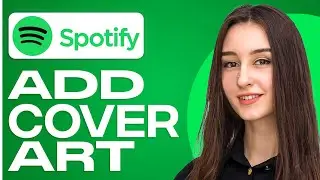 How To Add Cover Art To Spotify (2024)