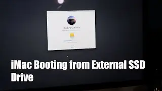 iMac Booting from External SSD Drive (4.3.20) 