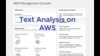 Text analysis (Sentiment analysis) on AWS