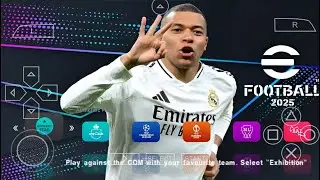 eFootball PES 2025 PPSSPP Camera Origin PS5 New Kits 2024/25 & Transfers Real Faces Best Graphics