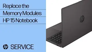 Replace the Memory Modules | HP 15 Notebook | HP Support