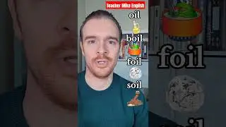 How to pronounce OIL, BOIL, SOIL, FOIL