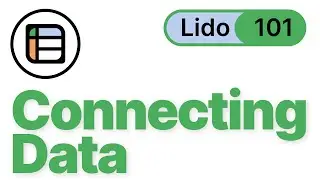 Connecting Data to Lido - Lido 101