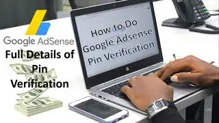 Google Adsense Pin Verification | How to Verify Adsense Pin | Google Adsense Pin Verify Kaise Kare