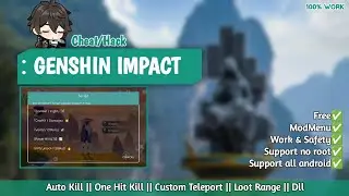 Cheat / Script Genshin impact +ModMenu work support all android