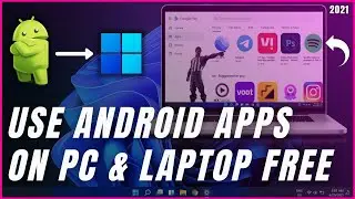 How to Download & Install Apps in Laptop Windows 11 | how to play android games on pc - 2023