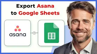 How to Export Asana Tasks to Google Sheets (Full 2024 Guide)