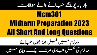Mcm301 Midterm Preparation 2022 | mcm301 Midterm Subjective | mcm301 Midterm Past Paper | 