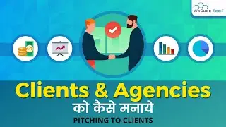 Perfect Pitching Process for Clients & Agencies (Overview) - Really Work