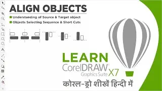 Corel Draw Tutorial in Hindi | ALIGN objects