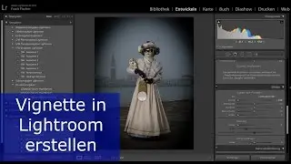 Vignette in Adobe Lightroom erzeugen